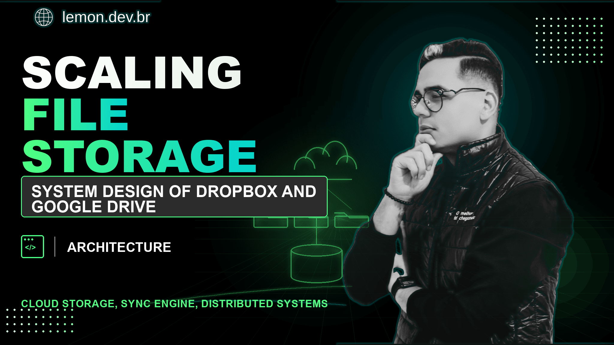Projetando Armazenamento de Arquivos em Escala: System Design de Dropbox e Google Drive