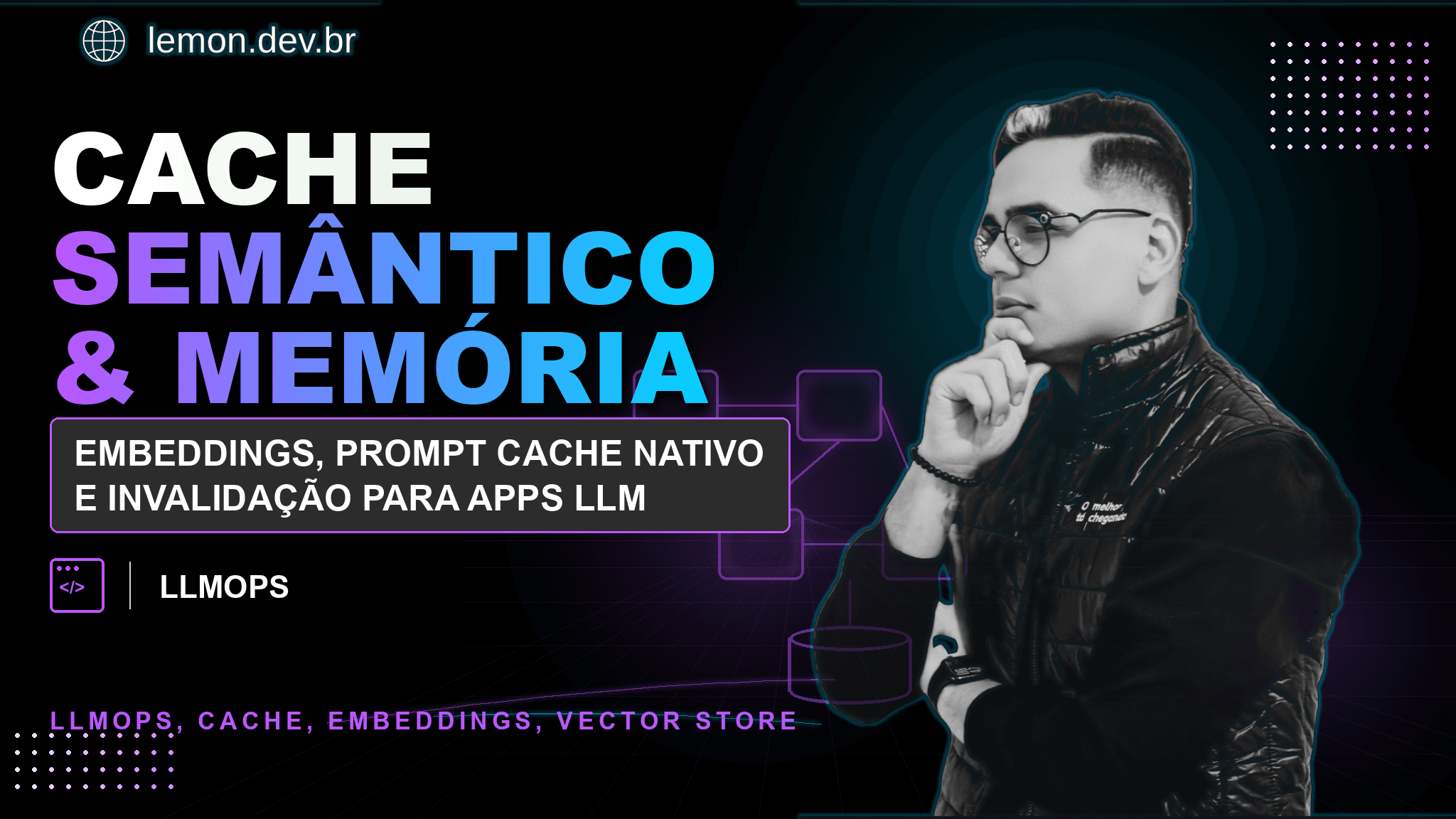 Imagem de capa do artigo: Cache Semântico e Memória em LLMs: Latência, Custo e Contexto que Aprende