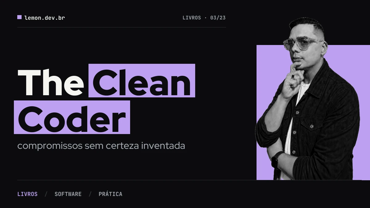 Cover image for blog post: The Clean Coder: commitments without invented certainty