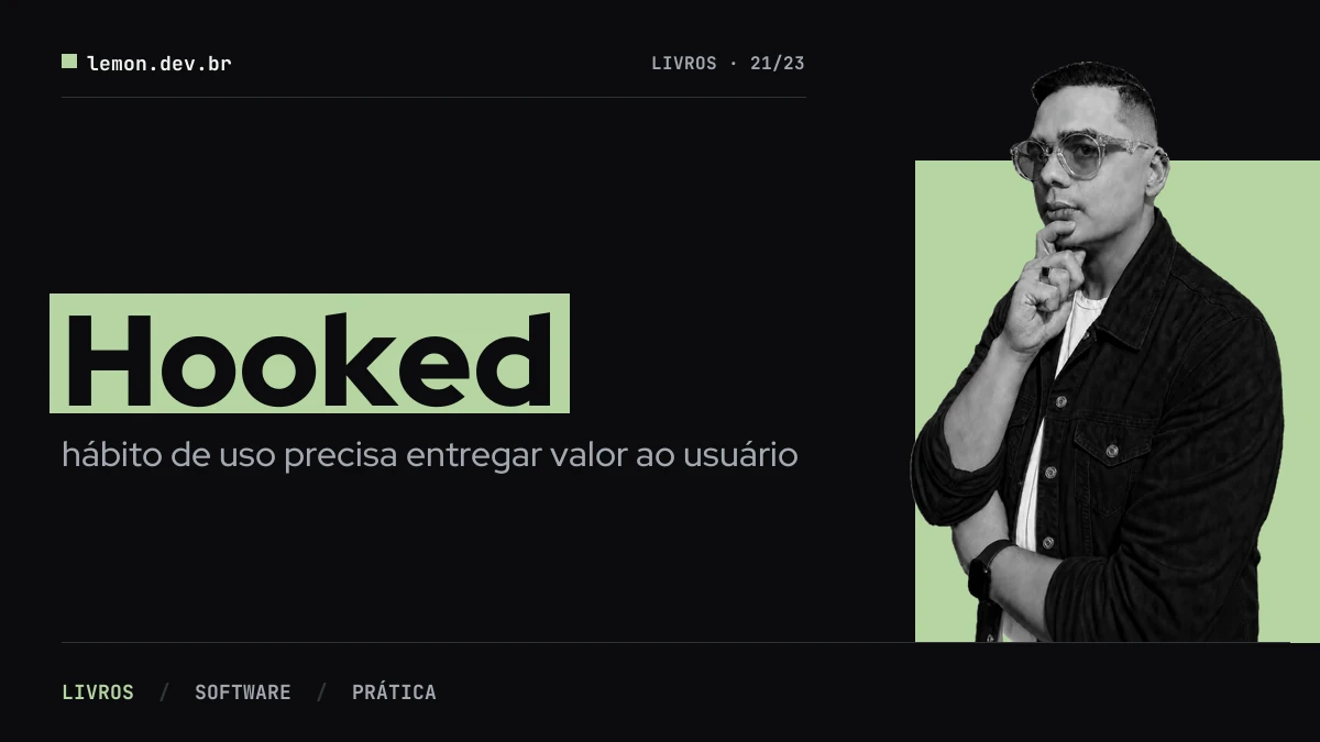 Hooked: product habits must earn the return